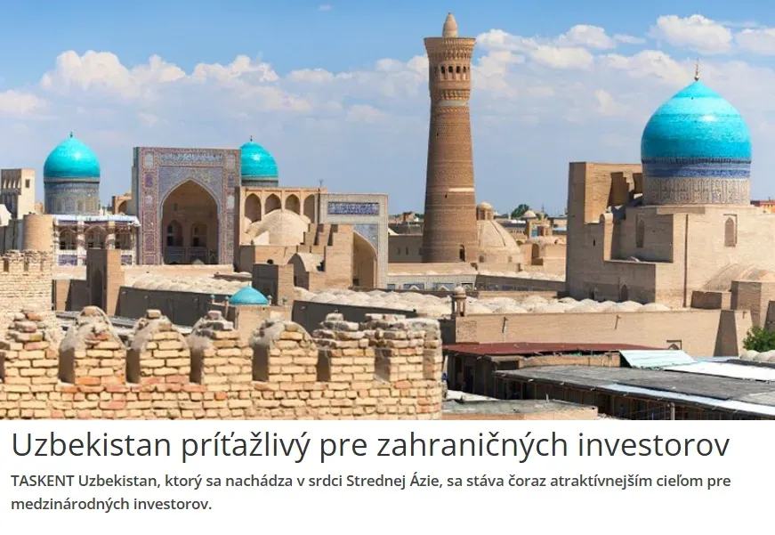 
											
											Словакиянинг энг машҳур нашрларидан бири Ўзбекистонни хорижий инвесторлар учун қулай макон дея таърифлади
											
											