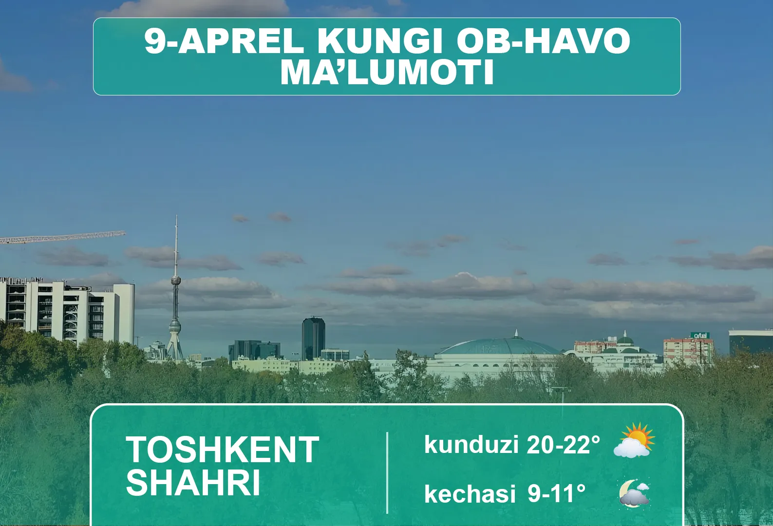 
														
														9-aprel kuni uchun ob-havo ma’lumoti
														
														