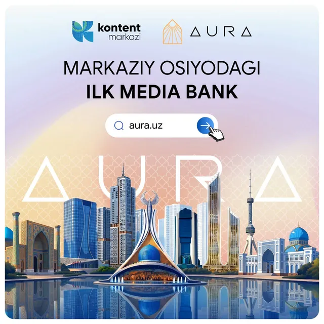 
														
														Aura.uz — Ўзбекистон ҳақидаги сифатли фото ва видеолар жамланган илк медиа банк ишга тушди
														
														